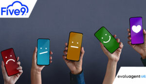 Evaluagent Partners With Five9 to Elevate CX