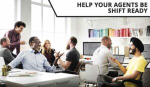 Hit the Ground Running! How to Help Your Agents Be Shift Ready