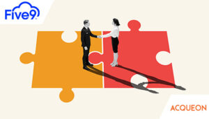 Five9 Acquires Acqueon to Boost AI-Driven CX