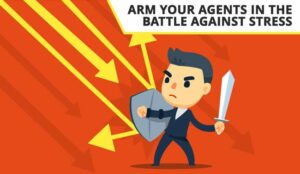 Arm Your Agents in the Battle Against Stress