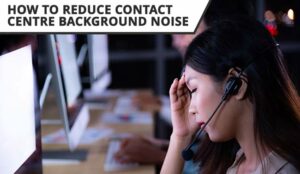 How to Reduce Background Noise During a Call