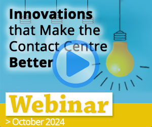 Recorded Webinar: Innovations That Make the Contact Centre Better