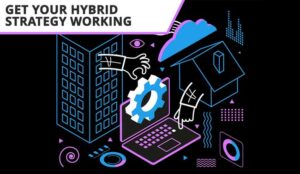 Get Your Hybrid Strategy Working Again