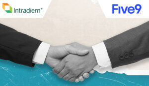 Five9 and Intradiem Expand Their Partnership With Real-Time Automation
