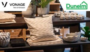 Case Study: Dunelm Improves CSAT By 10% With Vonage
