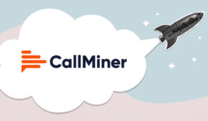 CallMiner Introduces AI-Driven Customer Feedback Solution: CallMiner Outreach