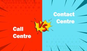 Contact Centre vs. Call Centre: What’s the Difference and Why It Matters