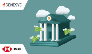 Case Study: HSBC Reduces Abandon Rates by 48% With Genesys