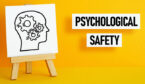Psychological safety concept
