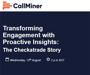 Transforming Engagement With Proactive Insights: The Checkatrade Story – Webinar