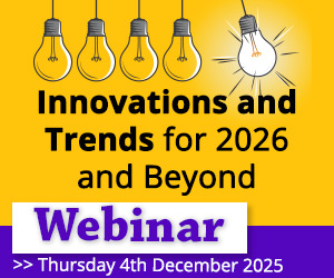 Webinar: Innovations and Trends for 2026 and Beyond
