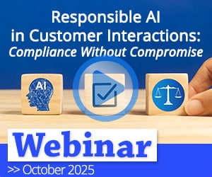 Recorded Webinar: Responsible AI in Customer Interactions – Compliance Without Compromise