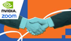 Zoom and NVIDIA Announce an Extended Partnership