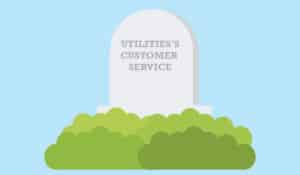 The Death of Utilities’ Customer Service. Has it Been Exaggerated?
