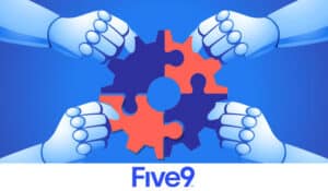 Five9 Introduces New AI-Driven Updates at Their CX Summit