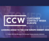 Customer Contact Week Europe (CCW Europe)
