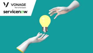 Vonage and ServiceNow Expand Partnership