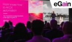 Getting AI Right Starts With Getting Knowledge Right: Our Takeaways From eGain Solve 26